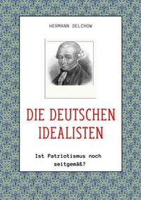 Abbildung von: Die deutschen Idealisten - tredition