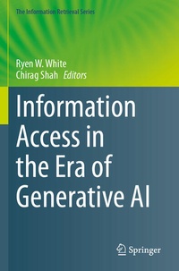 Enlarge image Cover: Information Access in the Era of Generative AI - Springer