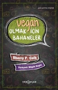 Cover: Vegan Olmak Icin Bahaneler - Yeni Insan Yayinevi
