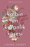 Cover: Kalbin En Karanlik K&ouml;sesi - Lapis Yayincilik