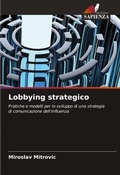 Cover: Lobbying strategico - Edizioni Sapienza