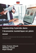 Cover: Leadership hybride dans l'economie numerique en plein essor - Editions Notre Savoir