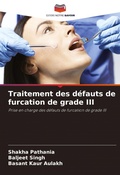 Cover: Traitement des defauts de furcation de grade III - Editions Notre Savoir