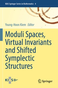 Enlarge image Cover: Moduli Spaces, Virtual Invariants and Shifted Symplectic Structures - Springer