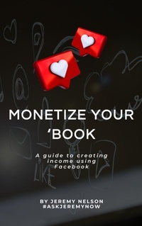 Enlarge image Cover: Monetize Your 'Book - Jeremy Nelson