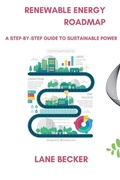 Cover: Renewable Energy Roadmap - Lane Becker