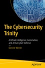 Cover: The Cybersecurity Trinity - APress
