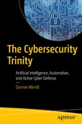Cover: The Cybersecurity Trinity - APress