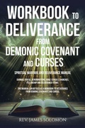 Cover: WORKBOOK To Deliverance From Demonic Covenant and Curses - Christian Faith Publishing