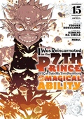Cover: I Was Reincarnated as the 7th Prince so I Can Take My Time Perfecting My Magical Ability 15 - Kodansha America, Inc
