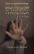 Cover: Child Protection in America - Austin Macauley Publishers LLC