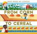 Cover: From Corn to Cereal - Creative Company
