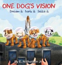 Enlarge image Cover: One Dog's Vision - ZTE Publishings