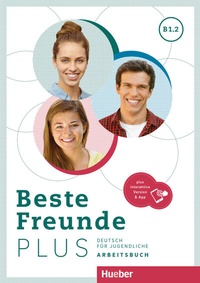 Abbildung von: Beste Freunde PLUS B1.2 - Hueber Verlag