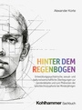 Cover: Hinter dem Regenbogen - Kohlhammer