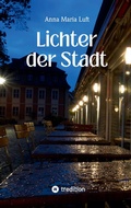Cover: Lichter der Stadt - tredition