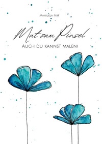 Abbildung von: Mut zum Pinsel - Papierblau