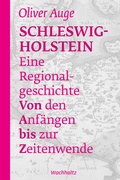 Cover: Schleswig-Holstein - Eine Regionalgeschichte - Wachholtz