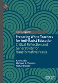 Cover: Preparing White Teachers for Anti-Racist Education - Palgrave Macmillan