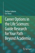 Bild: Career Options in the Life Sciences: Guide Research for Your Path Beyond Academia - Springer