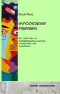 Cover: Hypochondrie erkennen - Bremen University Press