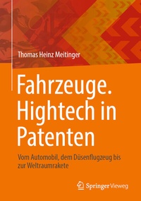 Abbildung von: Fahrzeuge. Hightech in Patenten - Springer Vieweg