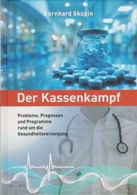 Abbildung von: Der Kassenkampf - Isensee, Florian, GmbH