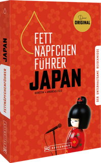 Abbildung von: Fettnäpfchenführer Japan - Bruckmann