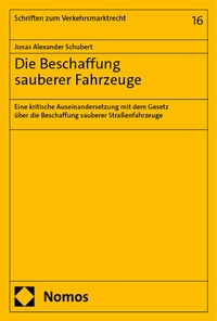 Abbildung von: Die Beschaffung sauberer Fahrzeuge - Nomos