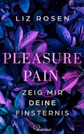 Cover: Pleasure and Pain - Zeig mir deine Finsternis - beHEARTBEAT