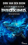 Cover: Sternkreuzer Proxima - Im Zeitsturm - beTHRILLED