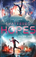 Cover: Shattered Hopes - ONE