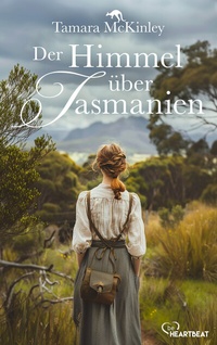 Abbildung von: Der Himmel über Tasmanien - beHEARTBEAT