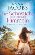 Cover: T&ouml;chter des S&uuml;dsterns - Die Sehnsucht nach vertrauten Himmeln - beHEARTBEAT