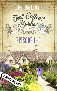 Abbildung von: Tea? Coffee? Murder! - Episode 1-3 - Lübbe