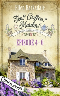 Abbildung von: Tea? Coffee? Murder! - Episode 4-6 - Lübbe