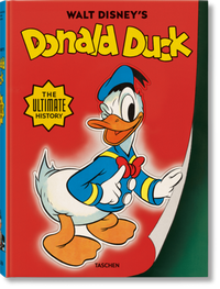 Abbildung von: Walt Disney's Donald Duck. The Ultimate History - TASCHEN