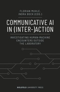 Cover: Communicative AI in (Inter-)Action - Bielefeld University Press ein Imprint des transcript Verlags