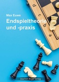 Cover: Endspieltheorie und -praxis - Beyer, Joachim, Verlag