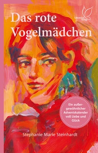 Abbildung von: Das rote Vogelmädchen - LebensGut-Verlag