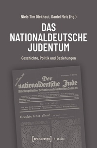 Bild: Das nationaldeutsche Judentum - transcript