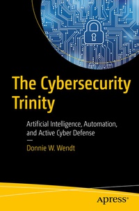 Abbildung von: The Cybersecurity Trinity - Apress