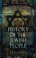 Cover: History of the Jewish People: 12 Pivotal Works - e-artnow