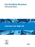 Cover: Los hombres de presa : novela - Biblioteca Nacional de Espa&ntilde;a
