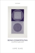 Cover: Being Cosmopolitan - Oxford University Press