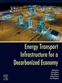 Cover: Energy Transport Infrastructure for a Decarbonized Economy - Elsevier