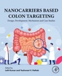 Cover: Nanocarriers Based Colon Targeting - Academic Press