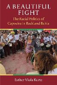 Enlarge image Cover: A Beautiful Fight - The University of Michigan Press