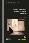 Cover: Wireless Independent Living for a Greying Population - River Publishers