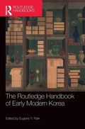 Cover: The Routledge Handbook of Early Modern Korea - Routledge